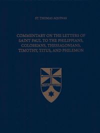 Book Cover for Commentary on the Letters of Saint Paul to the Philippians, Colossians, Thessalonians, Timothy, Titus, and Philemon by Thomas, Fabian R. Larcher, John Mortensen, Enrique Alarcón