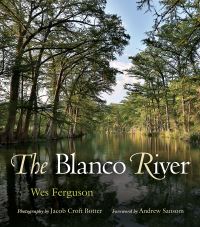 Book Cover for The Blanco River by Wes Ferguson