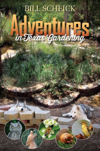 Book Cover for Adventures in Texas Gardening by William J Scheick
