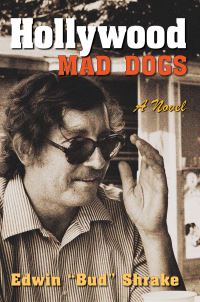 Book Cover for Hollywood Mad Dogs by Edwin Shrake