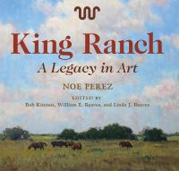 Book Cover for King Ranch by Ronnie C Tyler, Bruce M Shackelford