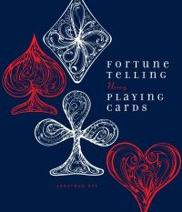 Book Cover for Fortune Telling Using Playing Cards by Jonathan Dee