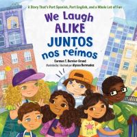 Book Cover for We Laugh Alike by Carmen T BernierGrand