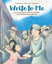 Book Cover for Write to Me by Cynthia Grady, Amiko Hirao