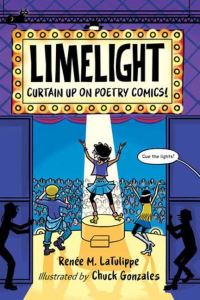 Book Cover for Limelight the Musical by Renée M LaTulippe