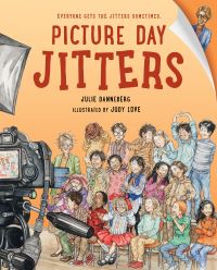Book Cover for Picture Day Jitters by Julie Danneberg