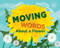 Book Cover for Moving Words About a Flower by K C Hayes