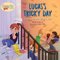 Book Cover for Lucas's Tricky Day by Rajani LaRocca