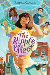 Book Cover for The Ripple Effect by Rebecca Caprara