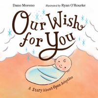 Book Cover for Our Wish for You by Dano Moreno