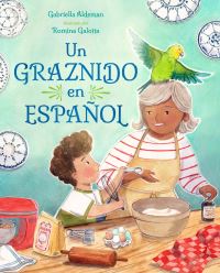 Book Cover for Un Graznido En Español by Gabriella Aldeman