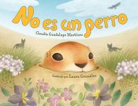 Book Cover for No Es Un Perro by Claudia Guadalupe Martinez
