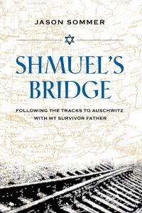 Book Cover for Shmuel's Bridge by Jason Sommer