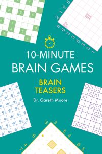 Book Cover for 10-Minute Brain Games by Gareth Moore