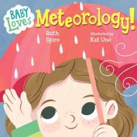 Book Cover for Baby Loves Meteorology! by Ruth Spiro
