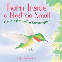 Book Cover for Born Inside a Nest So Small by Iza Trapani