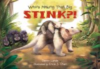 Book Cover for Who's Making That Big Stink?! by Darrin P Lunde