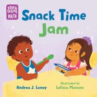 Book Cover for Snack Time Jam by Andrea J Loney