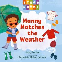 Book Cover for Manny Matches the Weather by Jenny Lacika