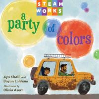 Book Cover for A Party of Colors by Aya Khalil, Bayan Lahham