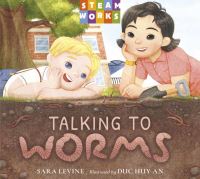 Book Cover for Talking to Worms by Sara Levine