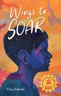 Book Cover for Wings to Soar by Tina Athaide