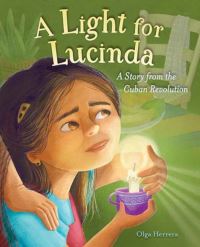 Book Cover for A Light for Lucinda by Olga M Herrera