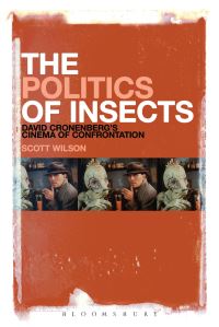 Book Cover for The Politics of Insects by Scott Wilson