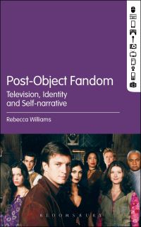 Book Cover for Post-Object Fandom by Rebecca Williams