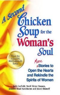 Book Cover for A Second Chicken Soup for the Woman's Soul by Jack Canfield, Mark Victor Hansen, Jennifer Read Hawthorne, Marci Shimoff