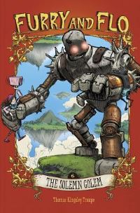 Book Cover for The Solemn Golem by Thomas Kingsley Troupe