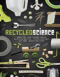 Book Cover for Recycled Science by Tammy Enz, Jodi WheelerToppen