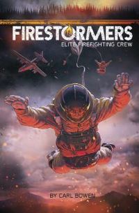 Book Cover for Firestormers by Carl Bowen