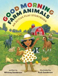 Book Cover for Good Morning, Farm Animals by Whitney Sanderson