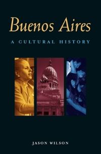 Book Cover for Buenos Aires by Jason Wilson