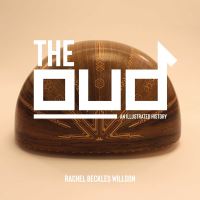 Book Cover for The Oud by Rachel Beckles Willson