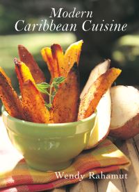 Book Cover for Modern Caribbean Cuisine by Wendy Rahamut