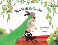 Book Cover for What Shall We Play Now? by Taghrid Arif Najjar