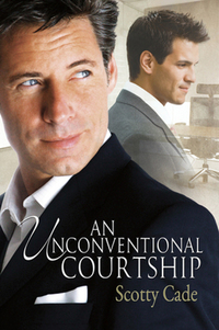 Book Cover for An Unconventional Courtship Volume 1 by Scotty Cade