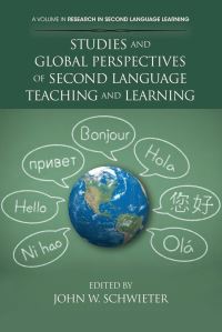 Book Cover for Studies and Global Perspectives of Second Language Teaching and Learning by John W Schwieter