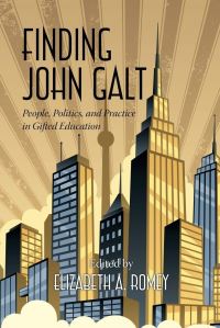 Book Cover for Finding John Galt by Elizabeth Romey