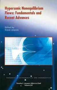 Book Cover for Hypersonic Nonequilibrium Flows by Eswar Josyula