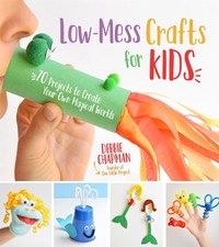 Book Cover for Low-Mess Crafts for Kids by Debbie Chapman