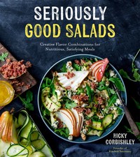 Book Cover for Seriously Good Salads by Nicky Corbishley