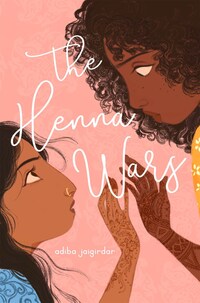 Book Cover for The Henna Wars by Adiba Jaigirdar