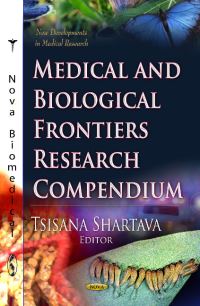 Book Cover for Medical and Biological Frontiers Research Compendium by Tsisana Shartava
