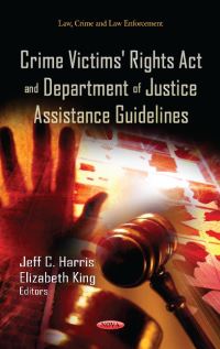 Book Cover for Crime Victims' Rights Act and Department of Justice Assistance Guidelines by Jeff C Harris, Elizabeth King, United States Department of Justice