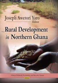 Book Cover for Rural Development in Northern Ghana by Joseph Awetori Yaro