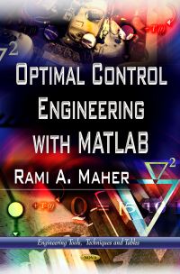 Book Cover for Optimal Control Engineering With MATLAB by Rami A Maher