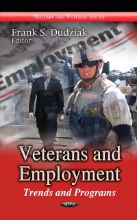 Book Cover for Veterans and Employment by Frank S. Dudziak